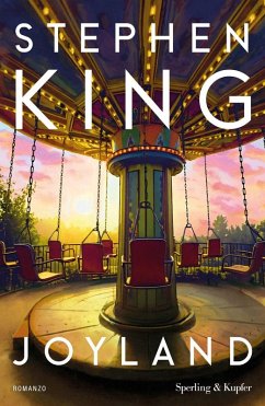 Joyland. Ediz. italiana - King, Stephen Joyland. Ediz. italiana - King, Stephen