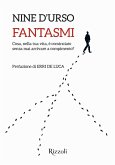 Fantasmi. Cosa, nella tua vita, è cominciato senza mai arrivare a compimento?