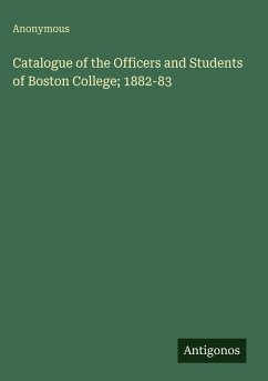 Cover Catalogue of the Officers and Students of Boston College; 1882-83