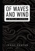 Of Waves and Wind