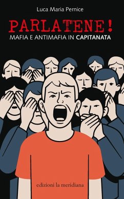 Cover Parlatene! Mafia e antimafia in Capitanata