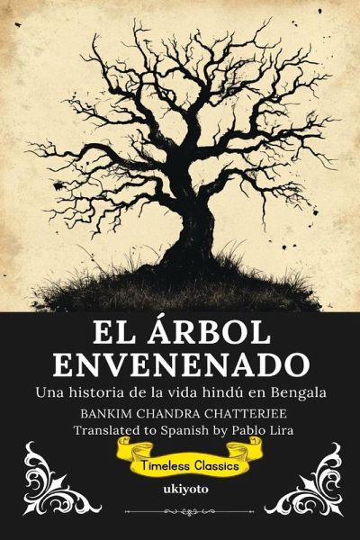 EL ÁRBOL ENVENENADO   Spanish Translation of The Poison Tree