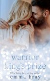 The Warrior King's Prize