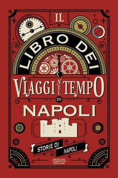Cover Il libro dei viaggi nel tempo di Napoli