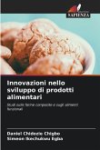 Innovazioni nello sviluppo di prodotti alimentari