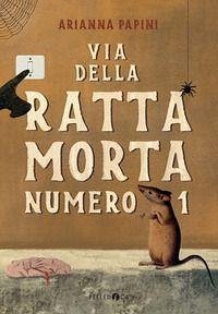 Cover Via della Ratta Morta numero 1