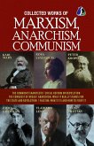 Collected Works of Marxism, Anarchism, Communism