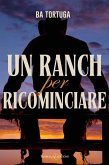 Un ranch per ricominciare