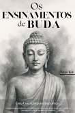 Os Ensinamentos de Buda - Guia Essencial para Iniciantes
