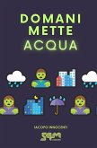 Domani mette acqua