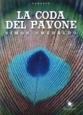 La coda del pavone La coda del pavone