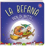 La Befana vien di notte... La Befana vien di notte...