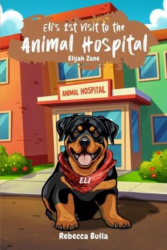 Cover Eli's First Visit to the Animal Hospital