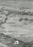 TAC Office Roma. Collaborazione oltre l'individualismo nel progetto
