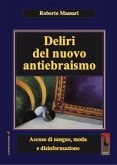 Deliri del nuovo antiebraismo. Accuse di sangue, moda e disinformazione
