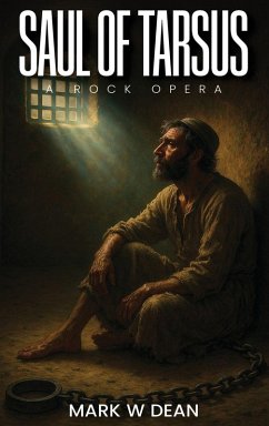 Saul of Tarsus - Dean, Mark W