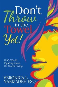 Cover Don't Throw in the Towel Yet!