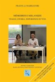 Mémoires e melanges. Viaggi, storia, esperienze di vita