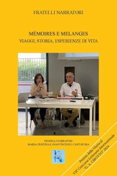 Cover Mémoires e melanges. Viaggi, storia, esperienze di vita