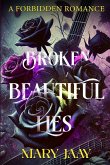 Broken, Beautiful Lies