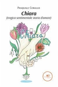 Cover Chiara (tragica sentimentale storia d'amore)