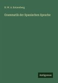 Grammatik der Spanischen Sprache