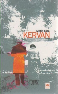 Kervan - Köse, Metin