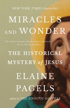 Miracles and Wonder - Pagels, Elaine
