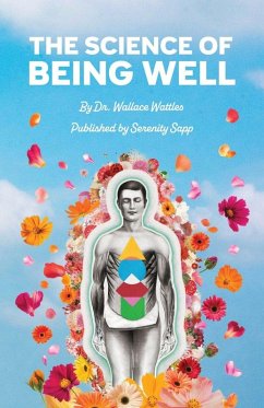The Science of Being Well - Sapp, Serenity