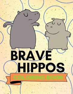 Brave Hippos Coloring Book - Aura Miller