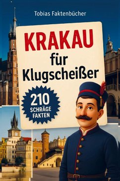 Krakau für Klugscheißer - Faktenbücher, Tobias