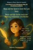 Maia and the Quest to Save the Lost Story (An English - German Bilingual Adventure)
