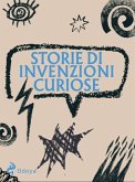 Storie di invenzioni curiose