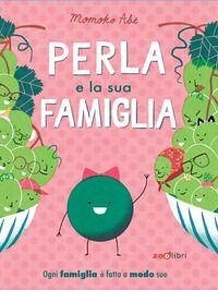 Perla e la sua famiglia - Abe, Momoko Perla e la sua famiglia - Abe, Momoko