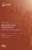 Mycotoxins and Fungal Toxins Mycotoxins and Fungal Toxins
