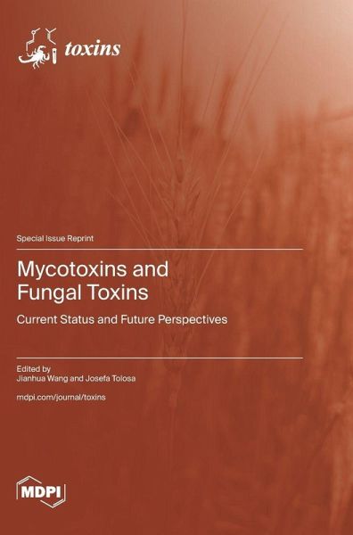 Mycotoxins and Fungal Toxins