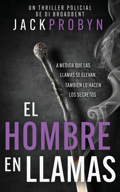 El Hombre en Llamas - Probyn, Jack El Hombre en Llamas - Probyn, Jack