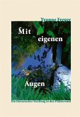 Mit eigenen Augen