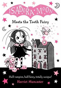 Isadora Moon Meets the Tooth Fairy - Muncaster, Harriet