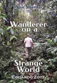 Wanderer on a Strange World (ApaShanko, #2) (eBook, ePUB)