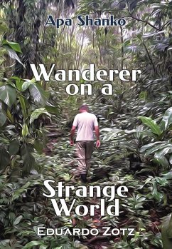 Cover Wanderer on a Strange World (ApaShanko, #2) (eBook, ePUB)
