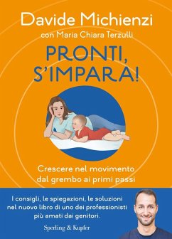 Cover Pronti, s'impara! Crescere nel movimento dal grembo ai primi passi