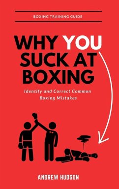 Cover Why You Suck at Boxing