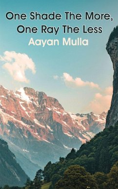 Cover One Shade The More, One Ray The Less