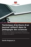 Technique d'écriture d'un journal réflexif dans la pédagogie des sciences