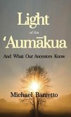Light of the ¿Aum¿kua