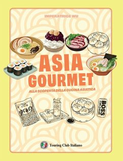 Cover Asia gourmet. Alla scoperta della cucina asiatica