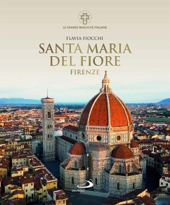 Santa Maria del Fiore. Firenze - Fiocchi, Flavia