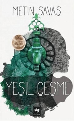 Yesil Cesme - Savas, Metin