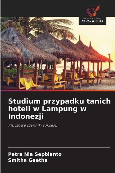 Studium przypadku tanich hoteli w Lampung w Indonezji Studium przypadku tanich hoteli w Lampung w Indonezji